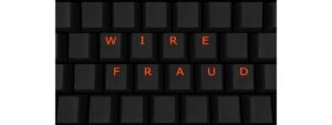 Bank wire fraud